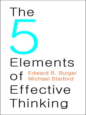 cover image of The 5 Elements of Effective Thinking